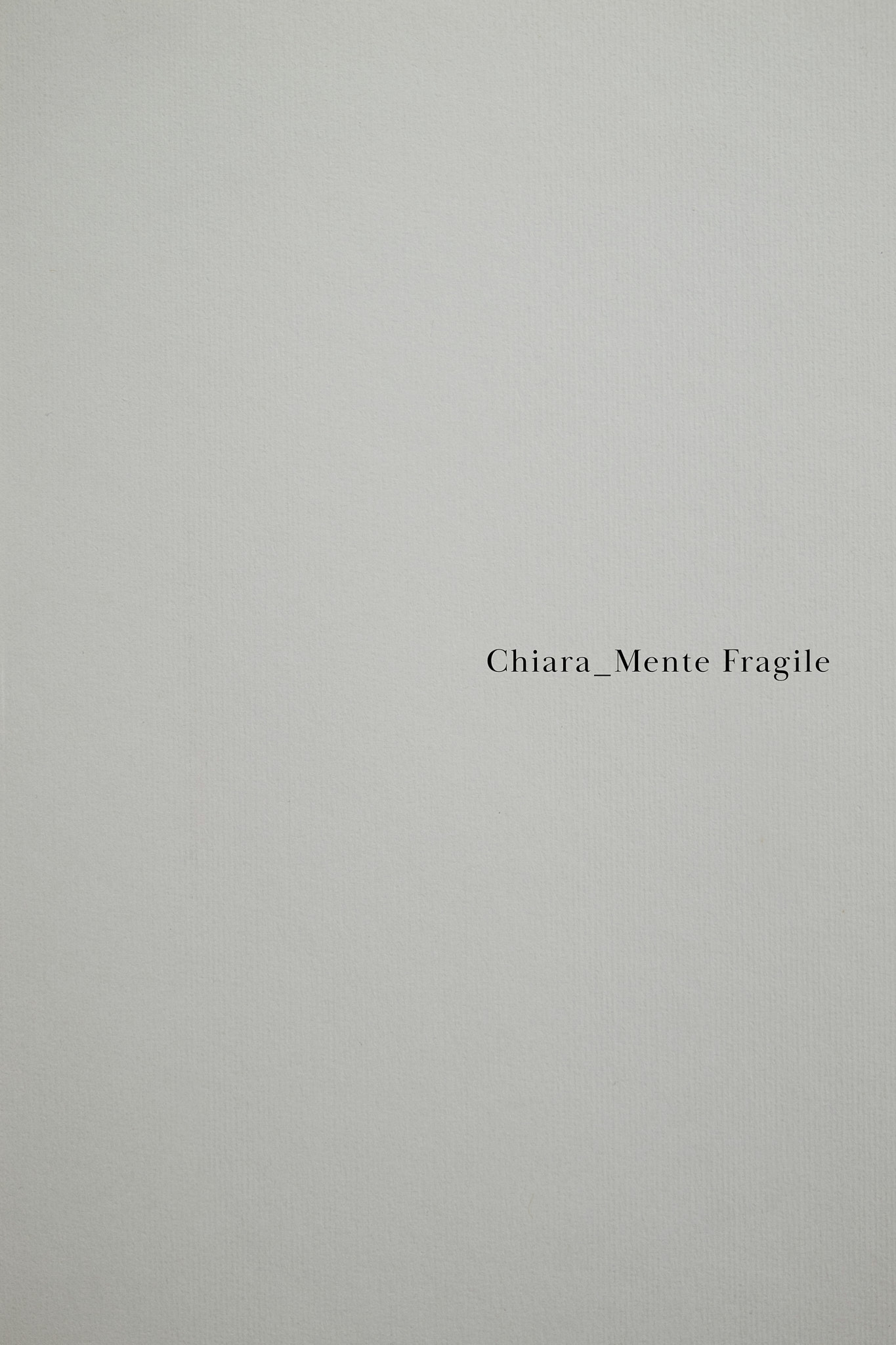 chiara mente fragile